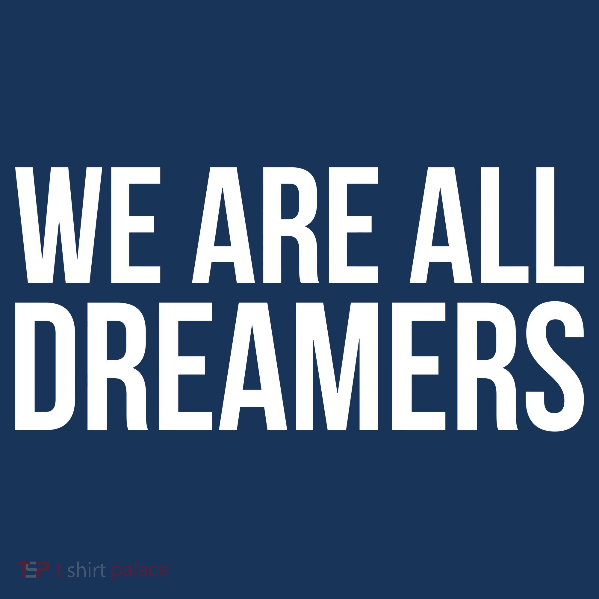 We are All Dreamers Support DACA Doggie Tank