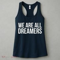 We are All Dreamers Support DACA Women's Tank Top thumb 3