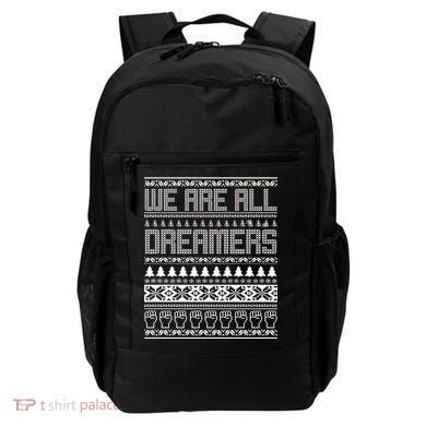 We Are All Dreamers Ugly Christmas Backpack
