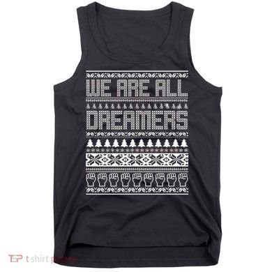 We Are All Dreamers Ugly Christmas Tank Top