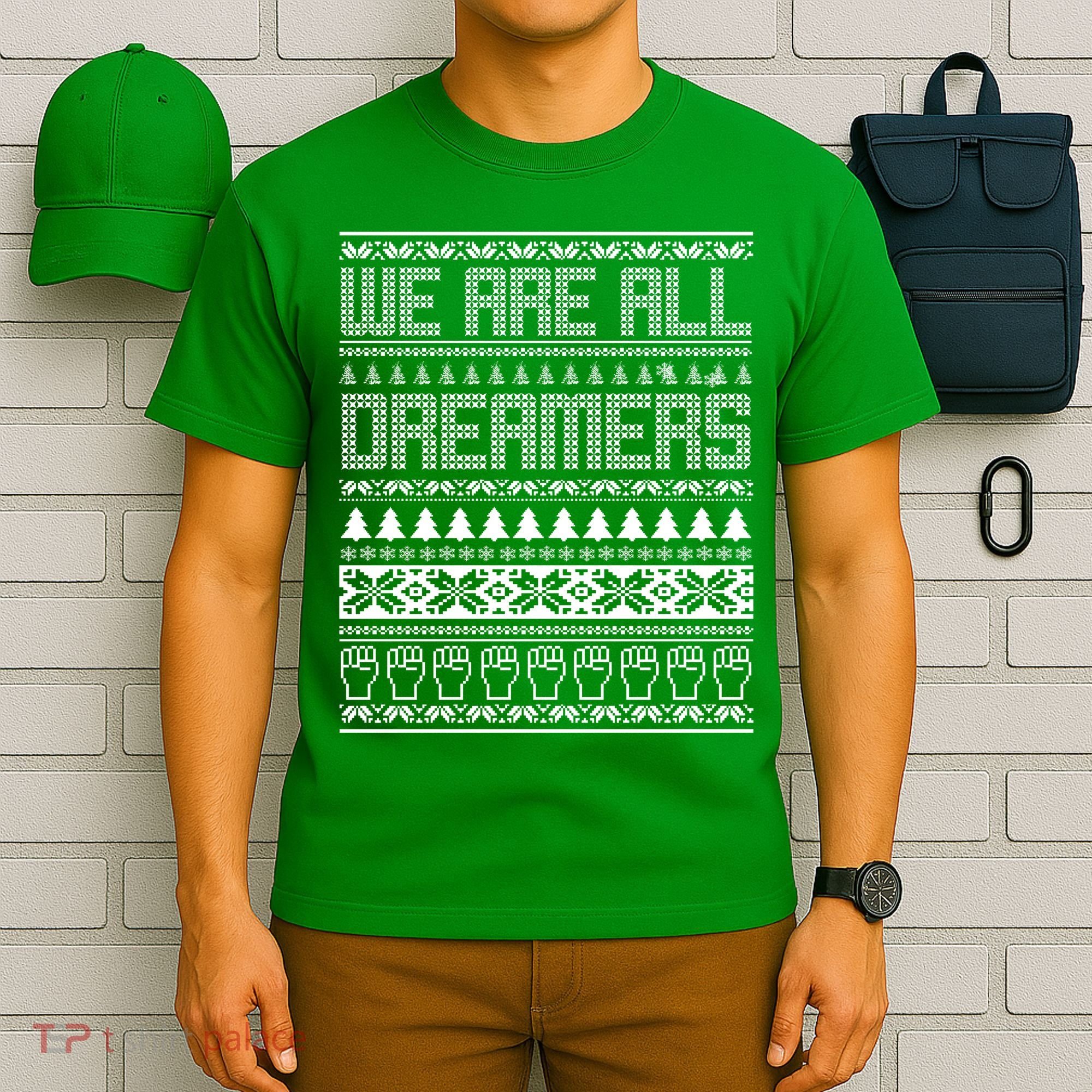 We Are All Dreamers Ugly Christmas T-Shirt