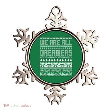 We Are All Dreamers Ugly Christmas Ornament