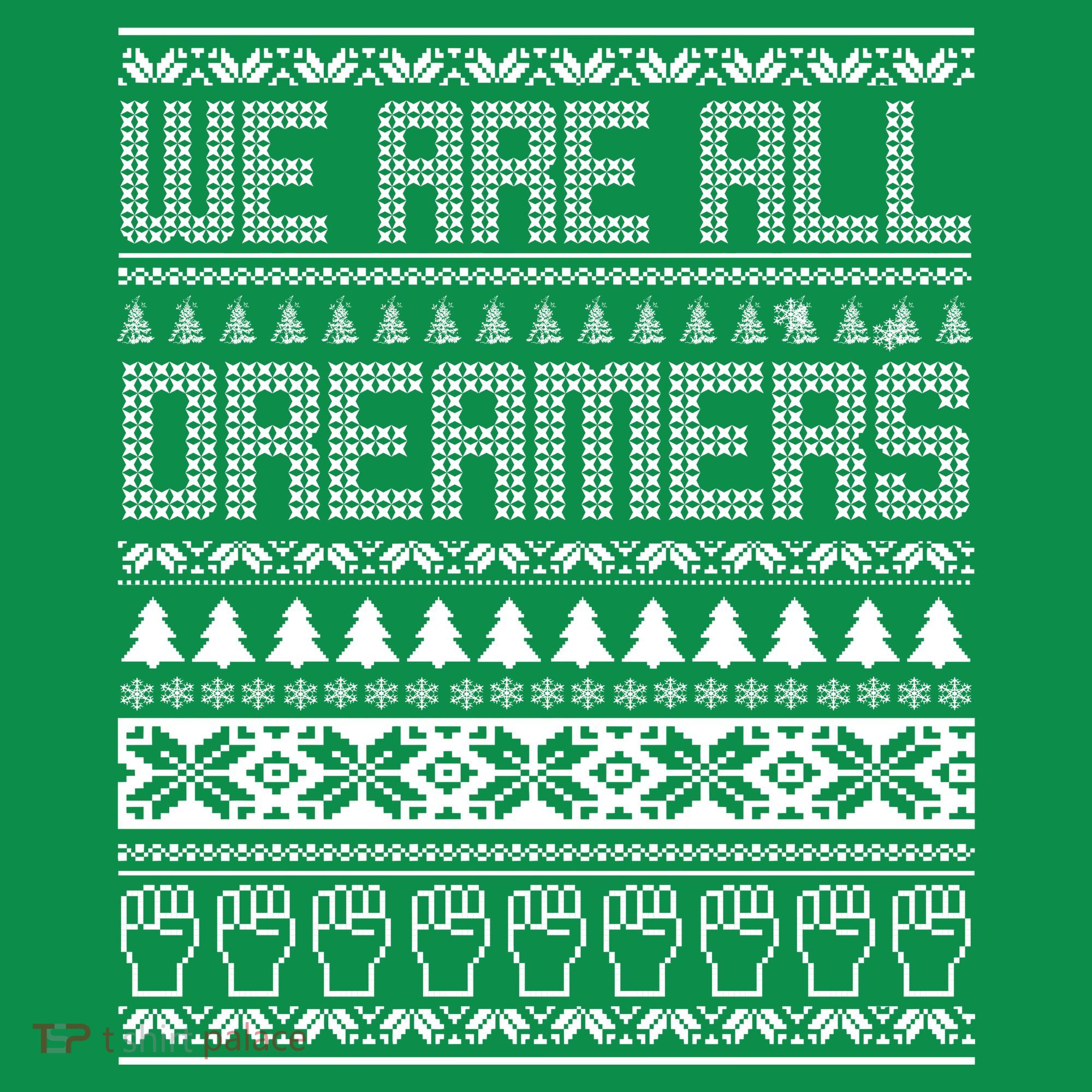 We Are All Dreamers Ugly Christmas Ornament