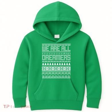 We Are All Dreamers Ugly Christmas Kids Hoodie