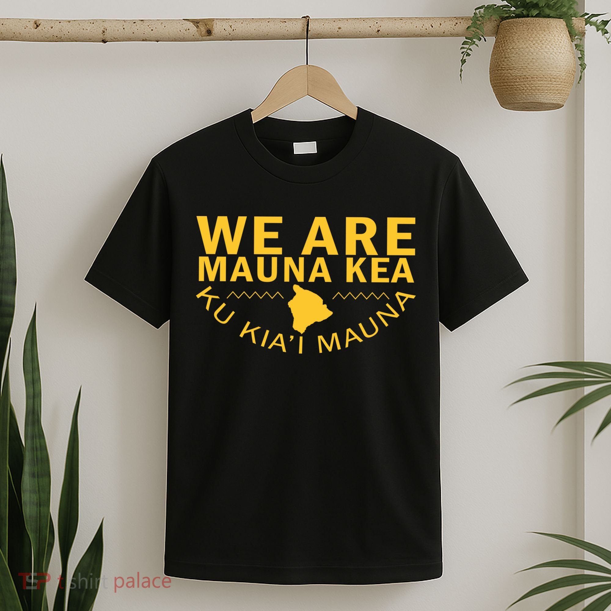 We Are Mauna Kea- Aloha Aina T-Shirt