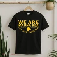 We Are Mauna Kea- Aloha Aina T-Shirt thumb 2