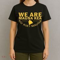 We Are Mauna Kea- Aloha Aina T-Shirt thumb 4