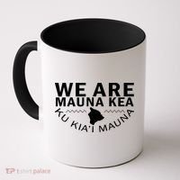 We Are Mauna Kea- Aloha Aina Coffee Mug thumb 0