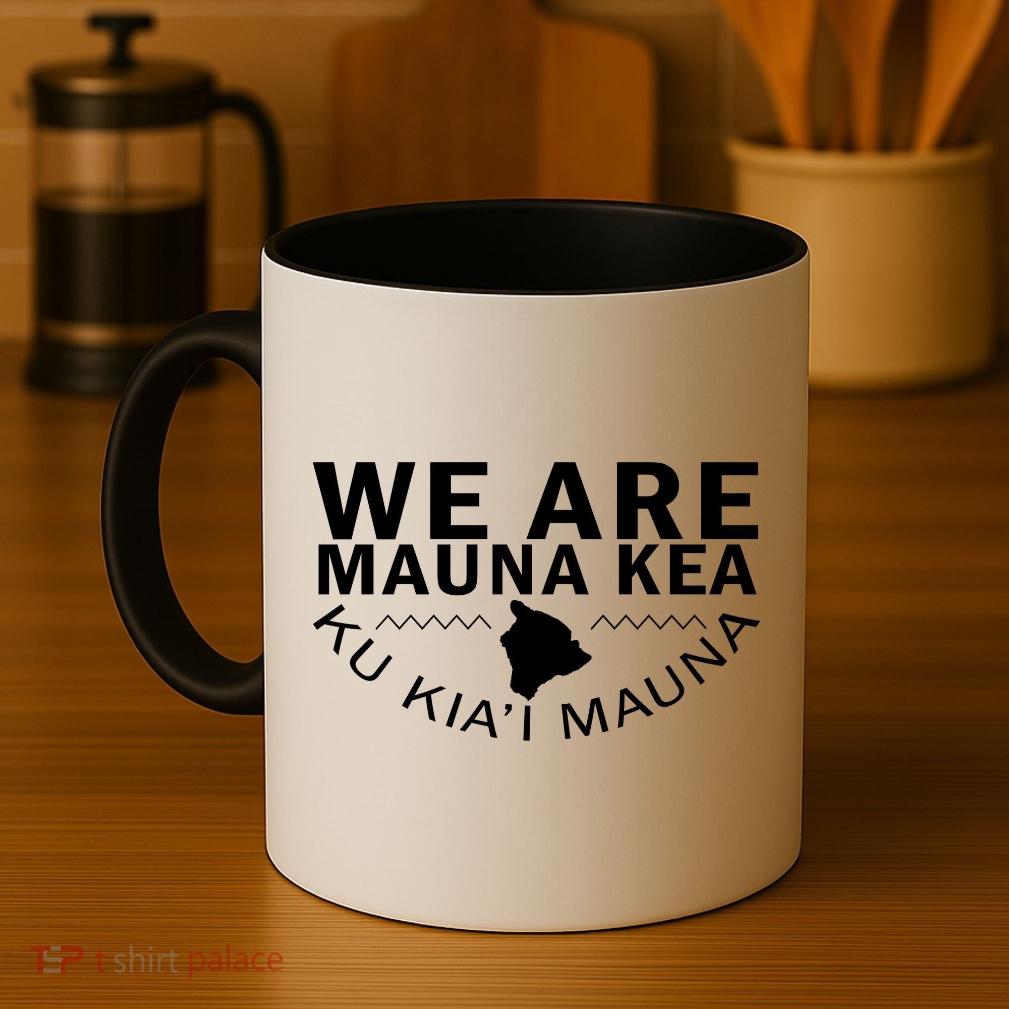 We Are Mauna Kea- Aloha Aina Coffee Mug