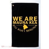 We Are Mauna Kea- Aloha Aina Golf Towel thumb 0