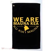 We Are Mauna Kea- Aloha Aina Golf Towel thumb 0