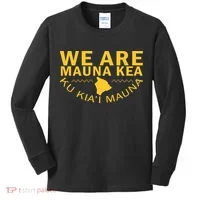 We Are Mauna Kea- Aloha Aina Kids Long Sleeve Shirt thumb 0
