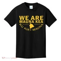 We Are Mauna Kea- Aloha Aina Kids T-Shirt thumb 0