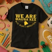 We Are Mauna Kea- Aloha Aina Kids T-Shirt thumb 3