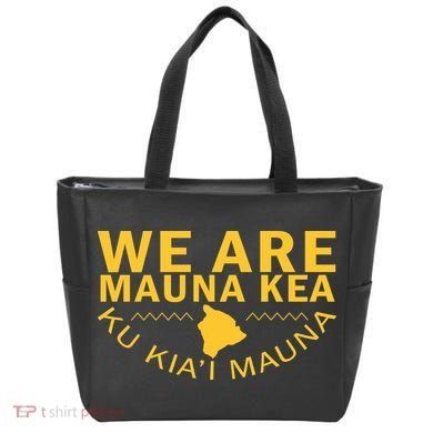 We Are Mauna Kea- Aloha Aina Tote Bag