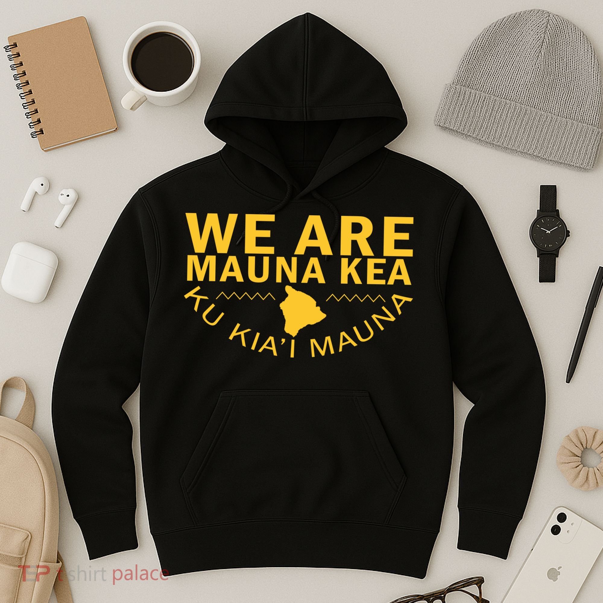We Are Mauna Kea Hoodie