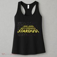 We Are Not Figuratively But Literally Stardust Women's Tank Top thumb 3