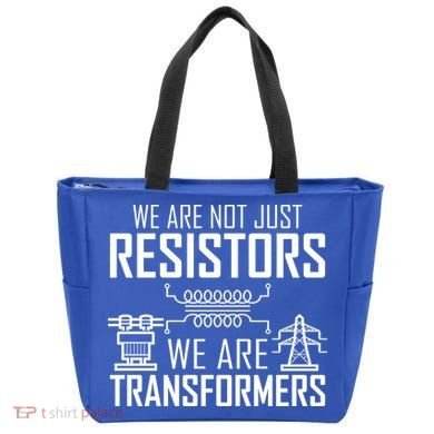 We Are Not Just Resistors We Are Transformers Science Tote Bag