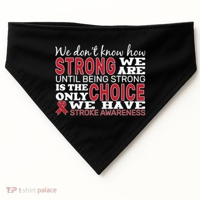 We Are Strong Stroke Awareness USA-Made Doggie Bandana