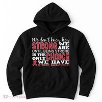 We Are Strong Stroke Awareness Hoodie thumb 0