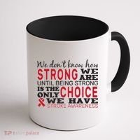 We Are Strong Stroke Awareness Coffee Mug thumb 1