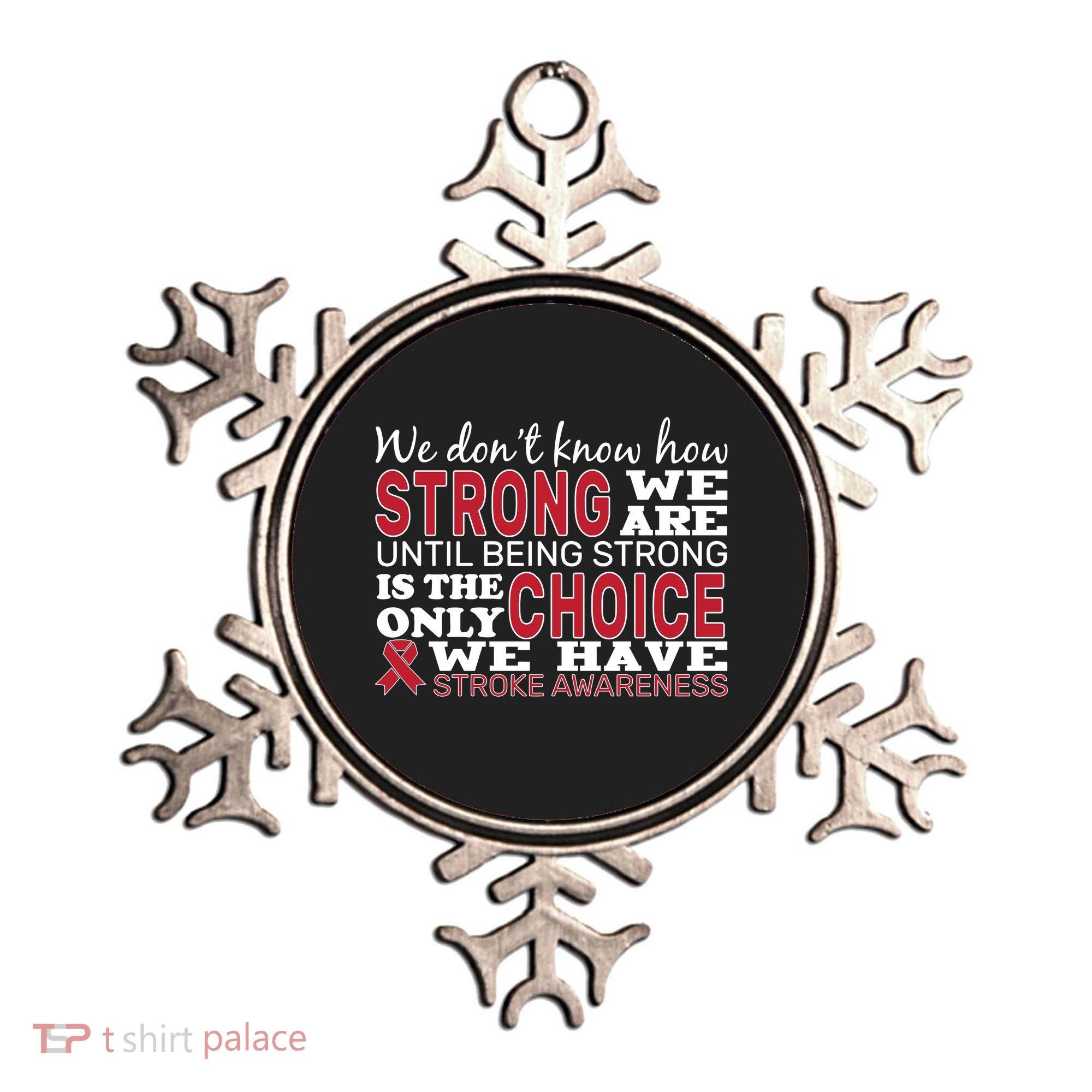 We Are Strong Stroke Awareness Ornament