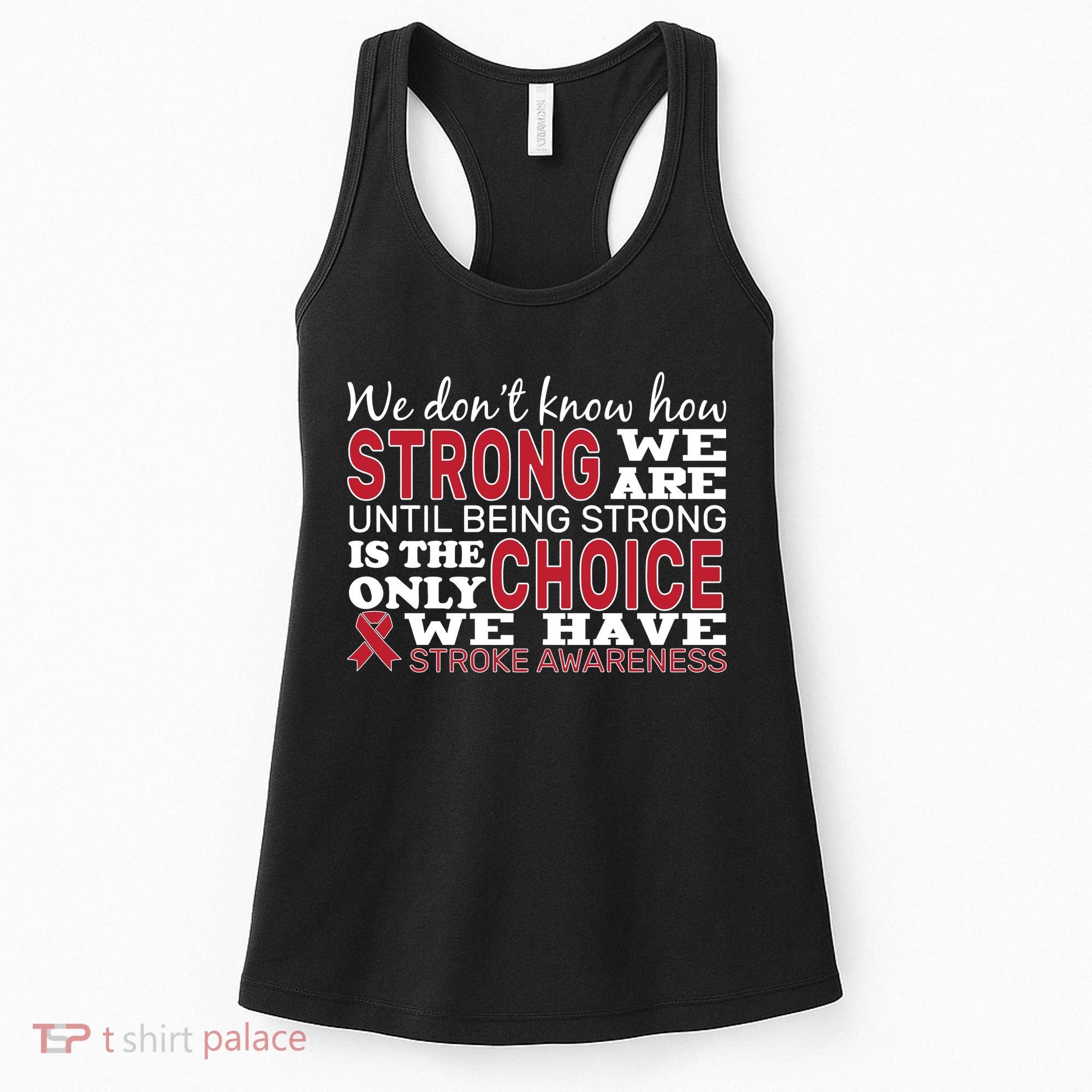 We Are Strong Stroke Awareness Women's Tank Top