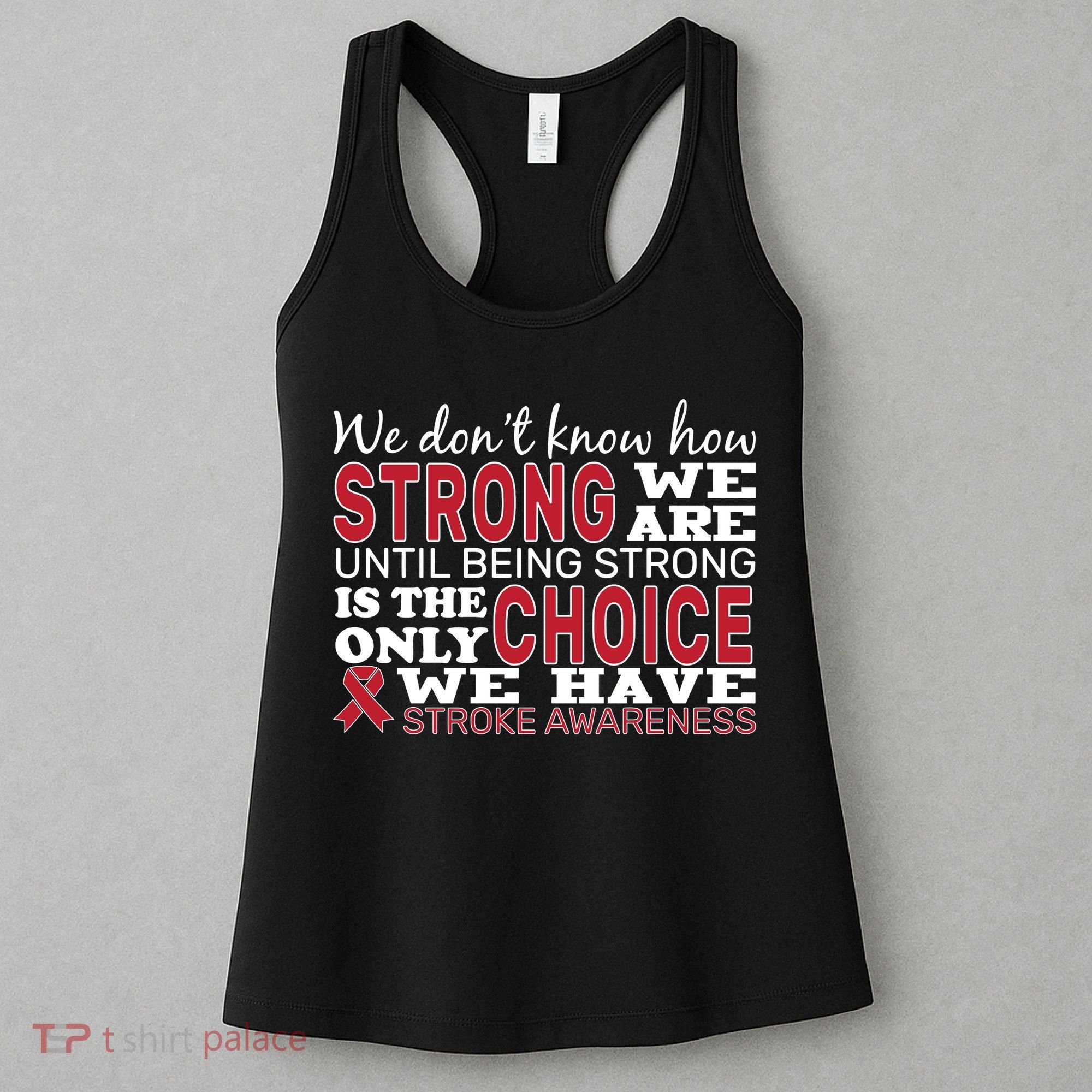 We Are Strong Stroke Awareness Women's Tank Top