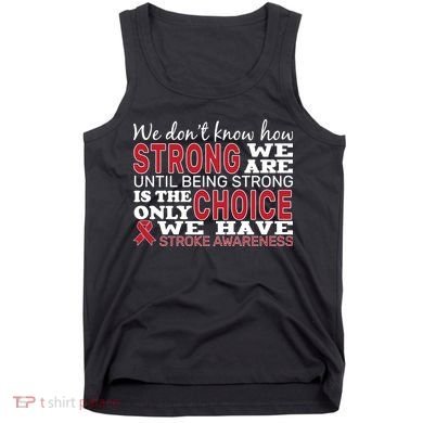 We Are Strong Stroke Awareness Tank Top