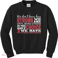 We Are Strong Stroke Awareness Kids Sweatshirt thumb 0