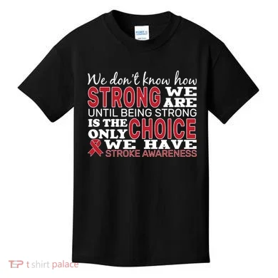 We Are Strong Stroke Awareness Kids T-Shirt