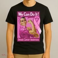 We Can Do It Fight Breast Cancer T-Shirt thumb 3