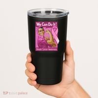 We Can Do It Fight Breast Cancer Tumbler thumb 2