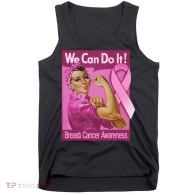 We Can Do It Fight Breast Cancer Tank Top