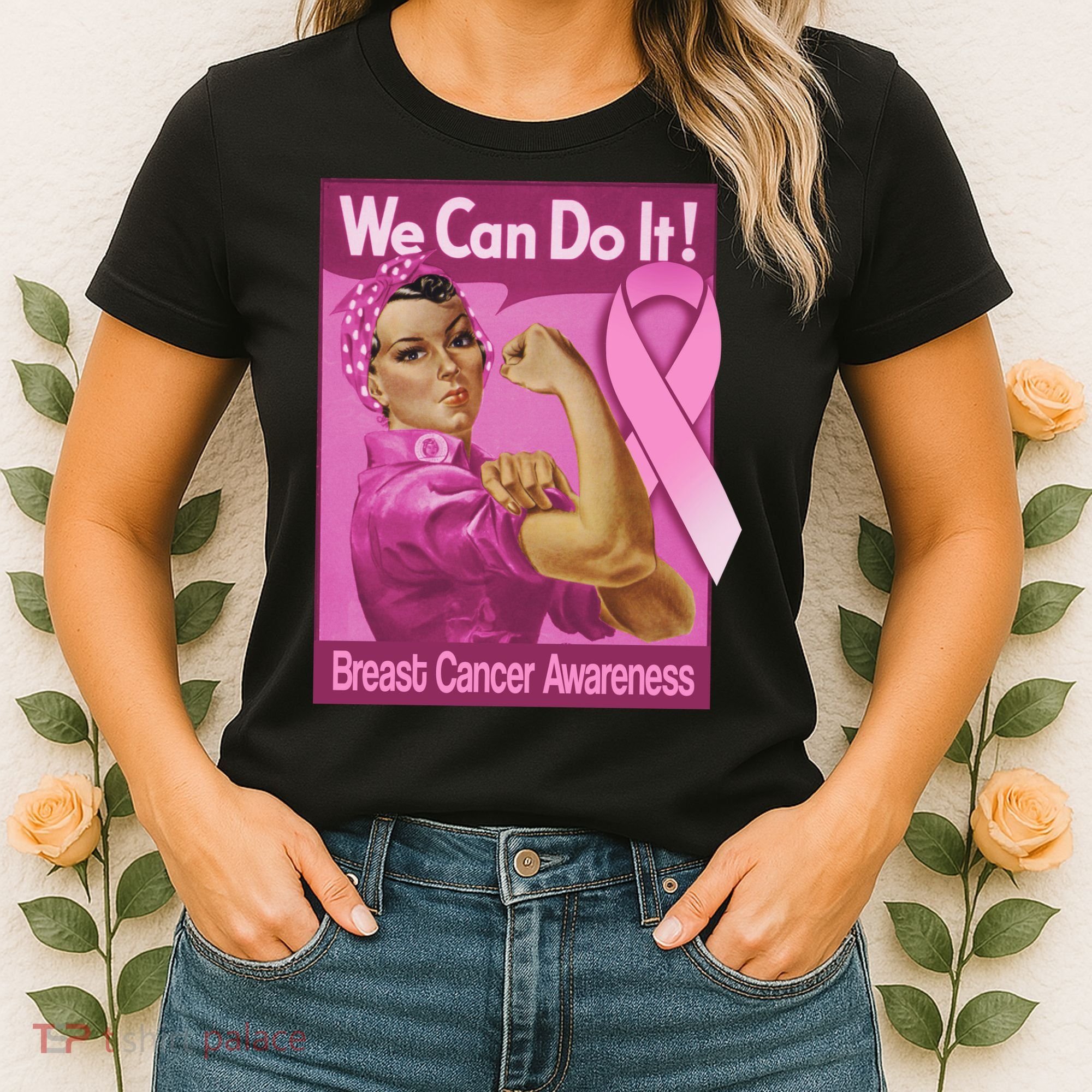We Can Do It Fight Breast Cancer Women's T-Shirt