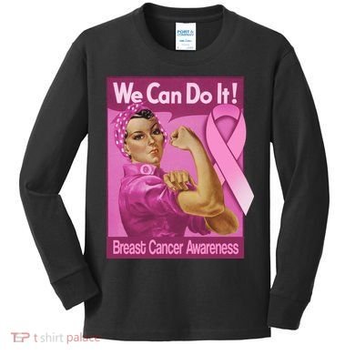 We Can Do It Fight Breast Cancer Kids Long Sleeve Shirt