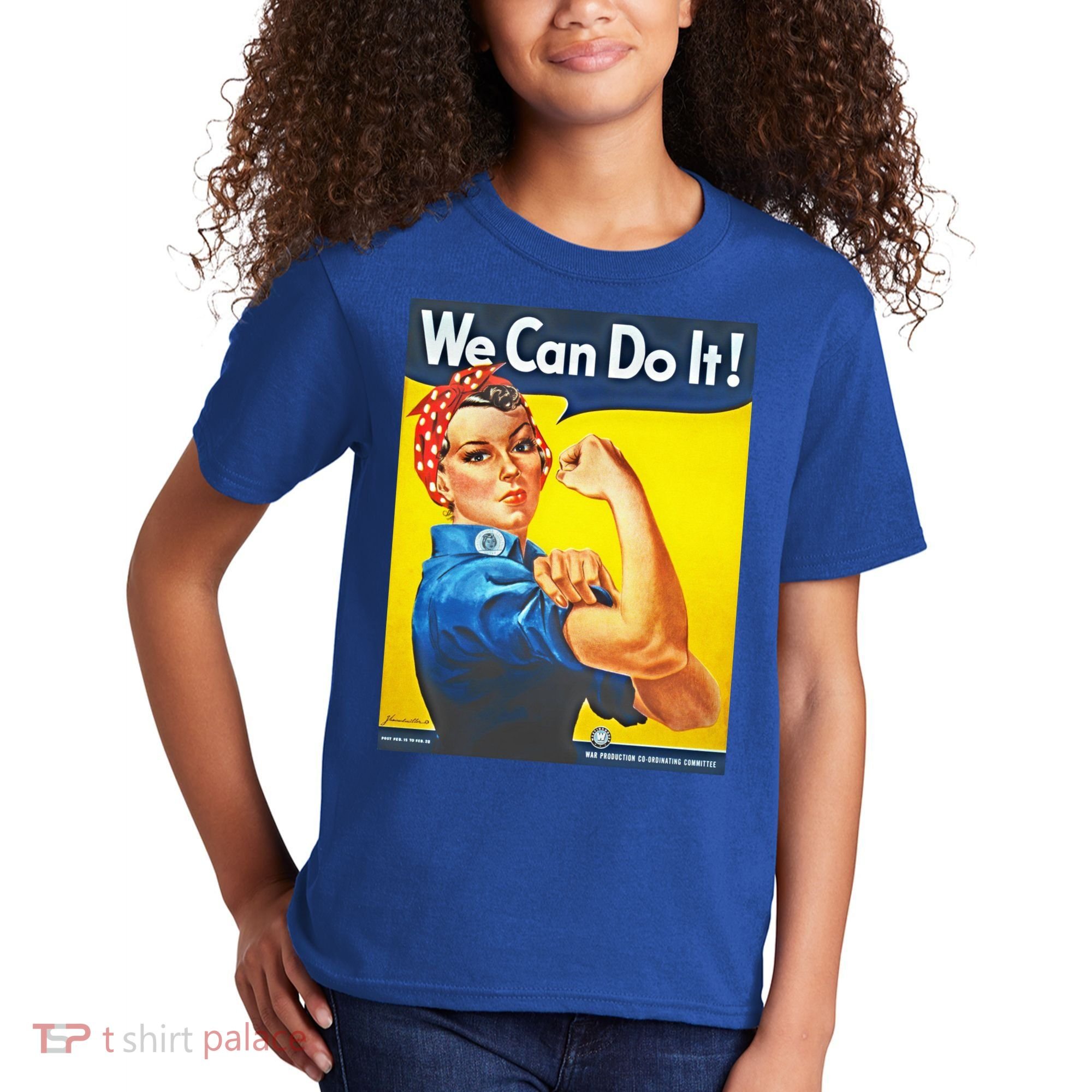 We Can Do It! Rosie Roosevelt Kids T-Shirt