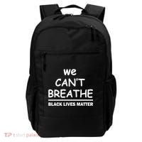 We Can't Breathe Black Lives Matter Backpack thumb 0