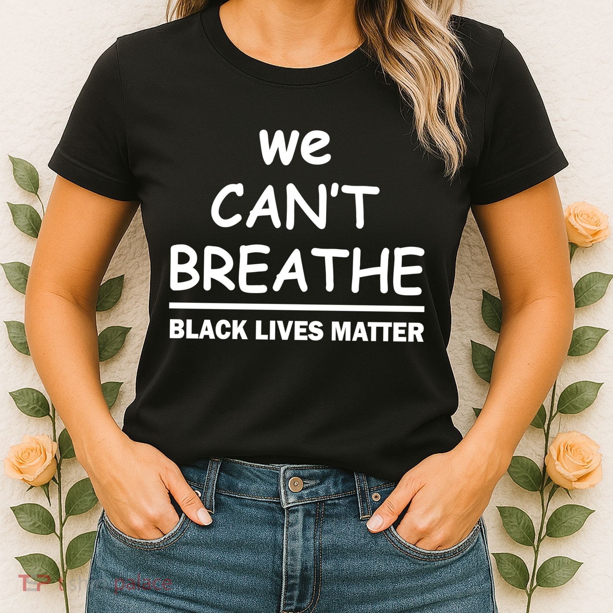 We Can't Breathe Black Lives Matter Women's T-Shirt