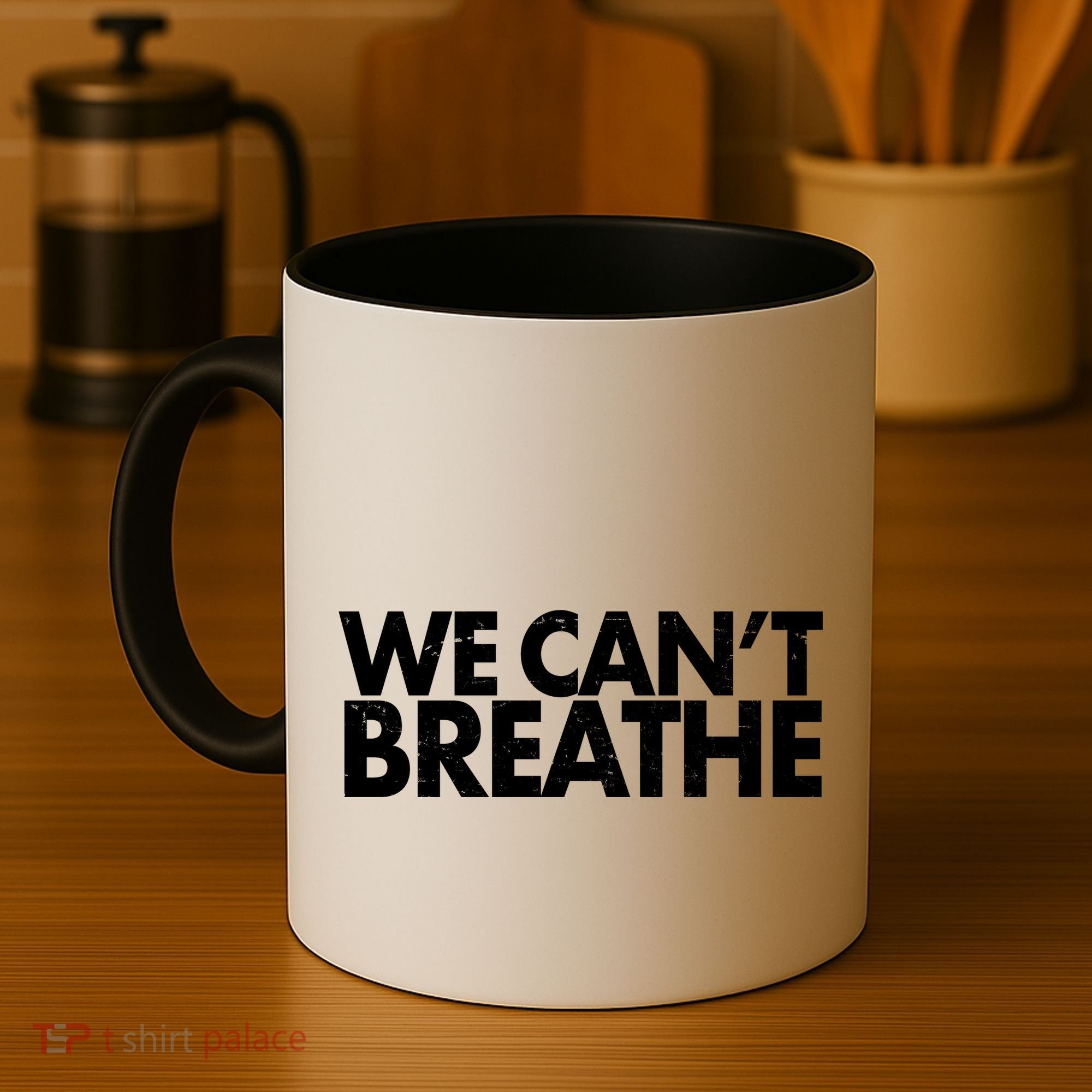 We Can't Breathe Protest Support Civil Rights Coffee Mug