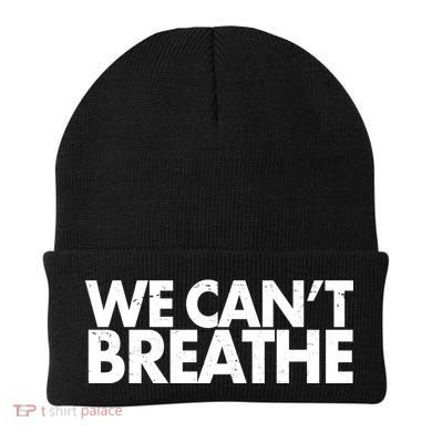 We Can't Breathe Protest Support Civil Rights Beanie