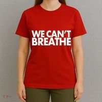 We Can't Breathe Protest Support Civil Rights T-Shirt thumb 4