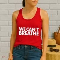 We Can't Breathe Protest Support Civil Rights Women's Tank Top thumb 2