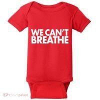 We Can't Breathe Protest Support Civil Rights Baby Bodysuit thumb 0