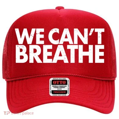 We Can't Breathe Protest Support Civil Rights Hat