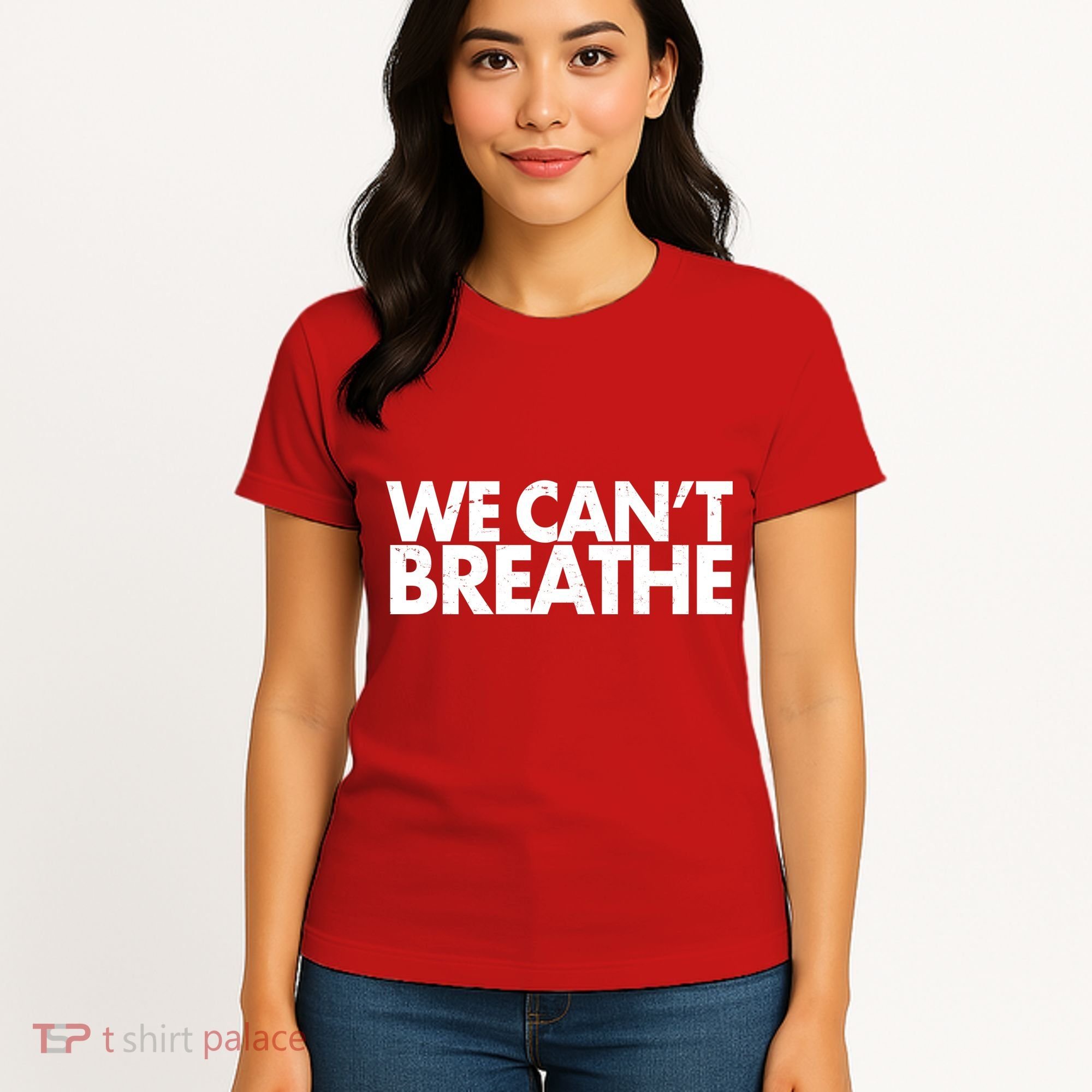 We Can't Breathe Protest Support Civil Rights Women's T-Shirt