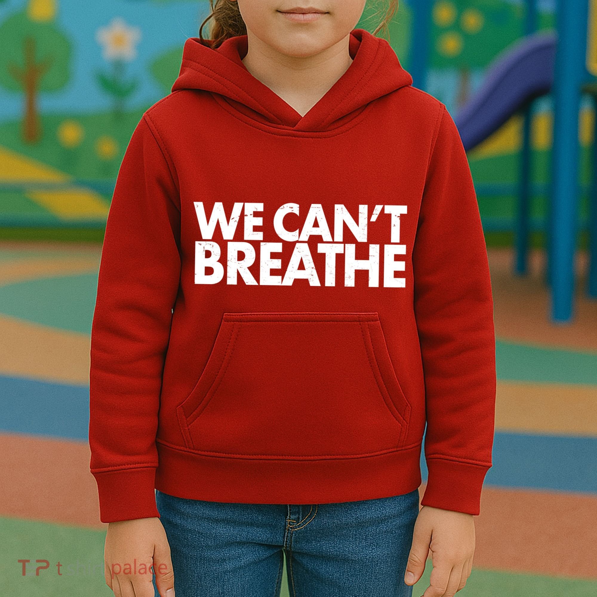 We Can't Breathe Protest Support Civil Rights Kids Hoodie
