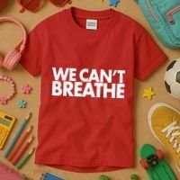 We Can't Breathe Protest Support Civil Rights Kids T-Shirt thumb 3