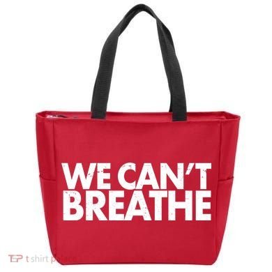 We Can't Breathe Protest Support Civil Rights Tote Bag