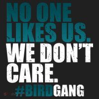 We Don't Care Birdgang Philadelphia Football Tumbler thumb 3